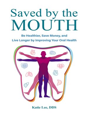 cover image of Saved by the Mouth
